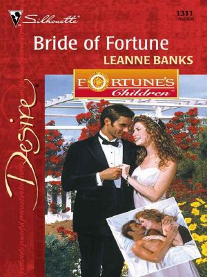 [Fortune's Children: The Grooms 01] • Bride of Fortune